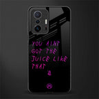 ain't got the juice black edition glass case for mi 11t pro 5g image
