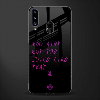 ain't got the juice black edition glass case for samsung galaxy a20s image