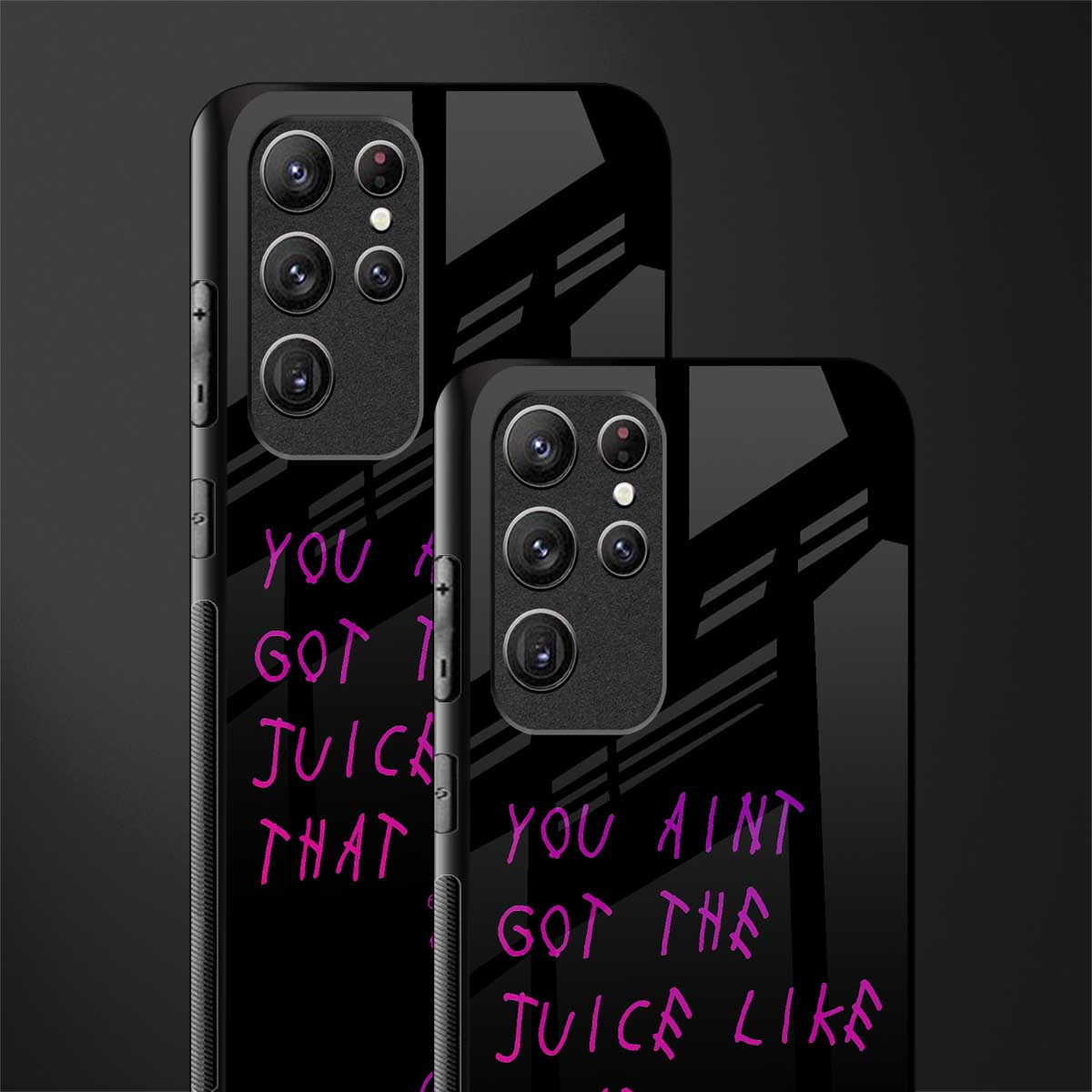 ain't got the juice black edition glass case for samsung galaxy s22 ultra 5g image-2