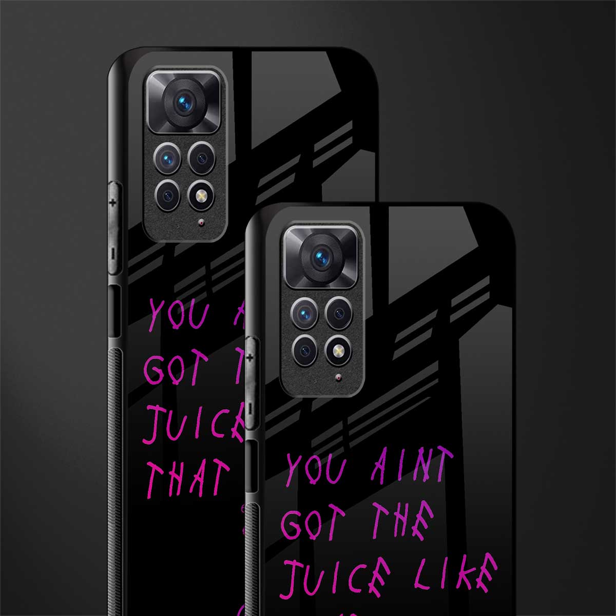 ain't got the juice black edition glass case for redmi note 11s image-2
