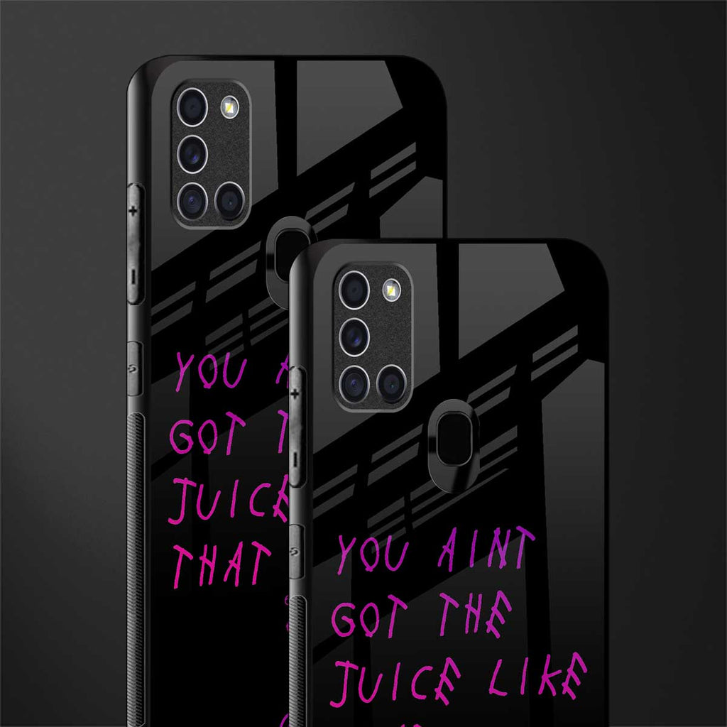 ain't got the juice black edition glass case for samsung galaxy a21s image-2