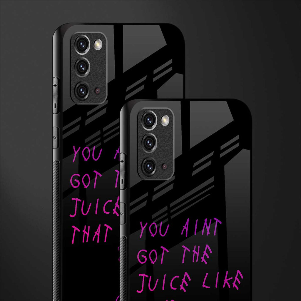 ain't got the juice black edition glass case for samsung galaxy note 20 image-2