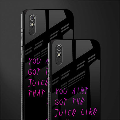 ain't got the juice black edition glass case for redmi 9a sport image-2