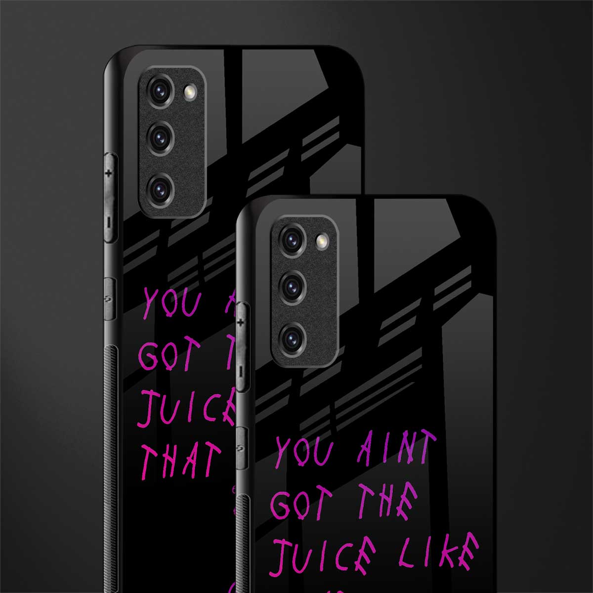 ain't got the juice black edition glass case for samsung galaxy s20 fe image-2