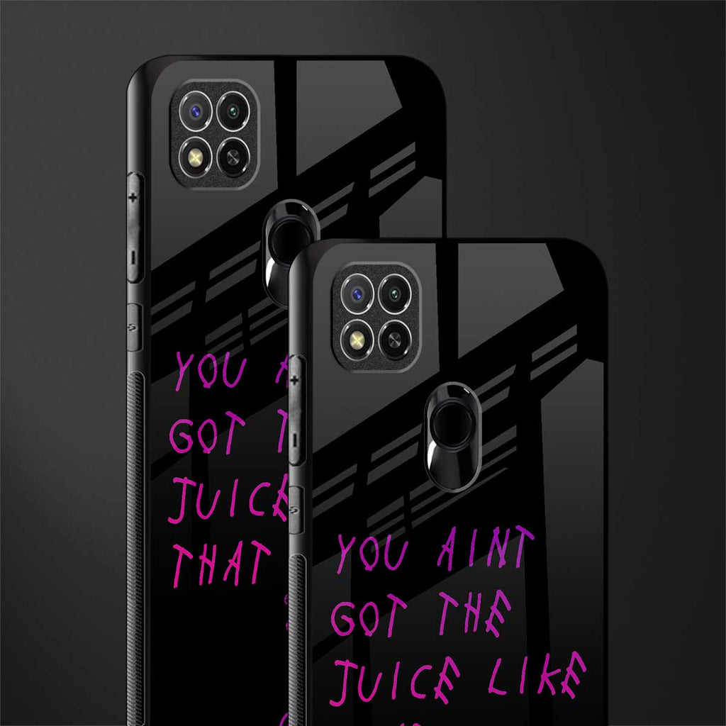 ain't got the juice black edition glass case for redmi 9c image-2