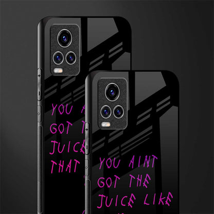 ain't got the juice black edition glass case for vivo v20 pro image-2
