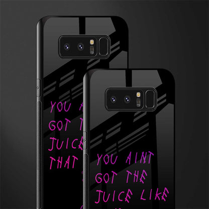 ain't got the juice black edition glass case for samsung galaxy note 8 image-2