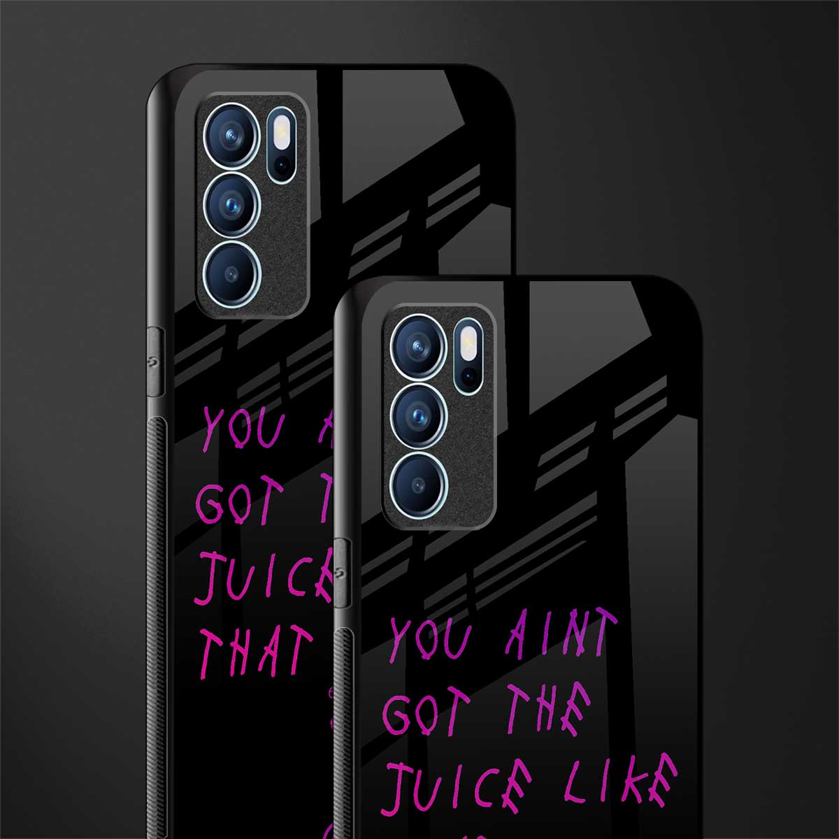 ain't got the juice black edition glass case for oppo reno6 pro 5g image-2