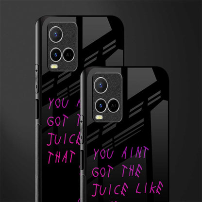 ain't got the juice black edition glass case for vivo y21s image-2