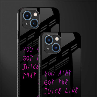 ain't got the juice black edition glass case for iphone 13 image-2