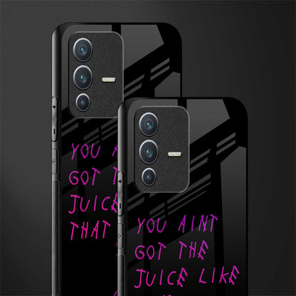 ain't got the juice black edition glass case for vivo v23 5g image-2