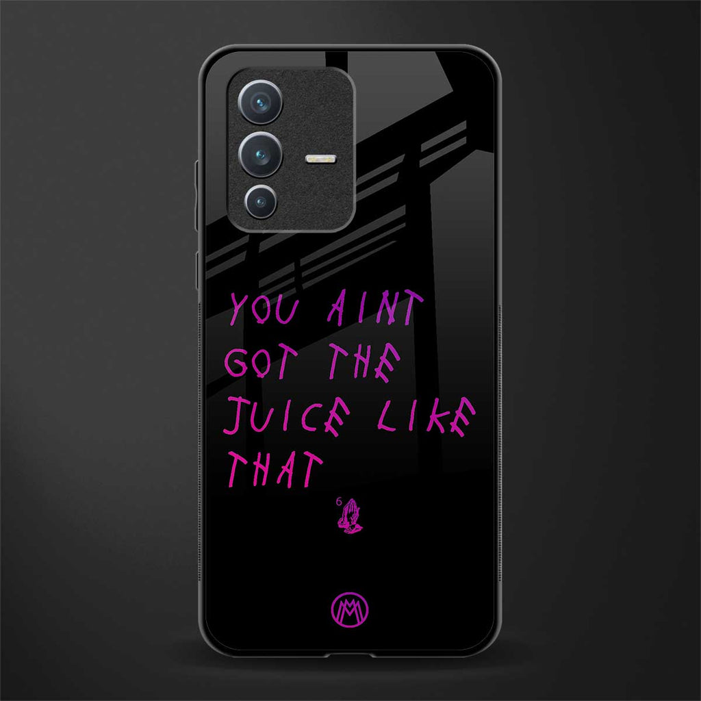 ain't got the juice black edition glass case for vivo v23 5g image