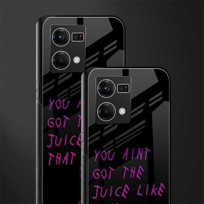 ain't got the juice black edition back phone cover | glass case for oppo f21 pro 4g