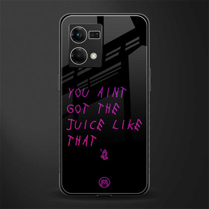 ain't got the juice black edition back phone cover | glass case for oppo f21 pro 4g