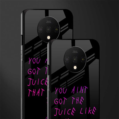 ain't got the juice black edition glass case for oneplus 7t image-2