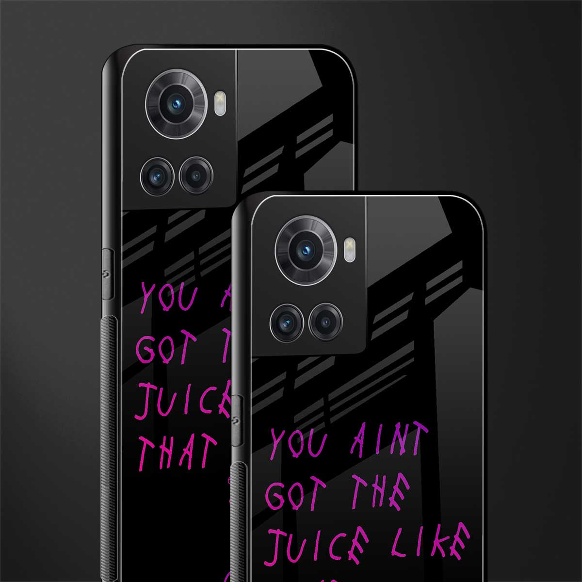 ain't got the juice black edition back phone cover | glass case for oneplus 10r 5g