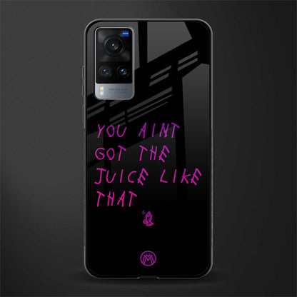 ain't got the juice black edition glass case for vivo x60 image