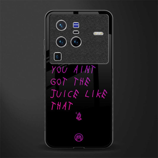 ain't got the juice black edition glass case for vivo x80 pro 5g image