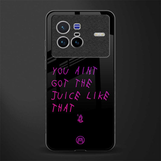 ain't got the juice black edition glass case for vivo x80 image