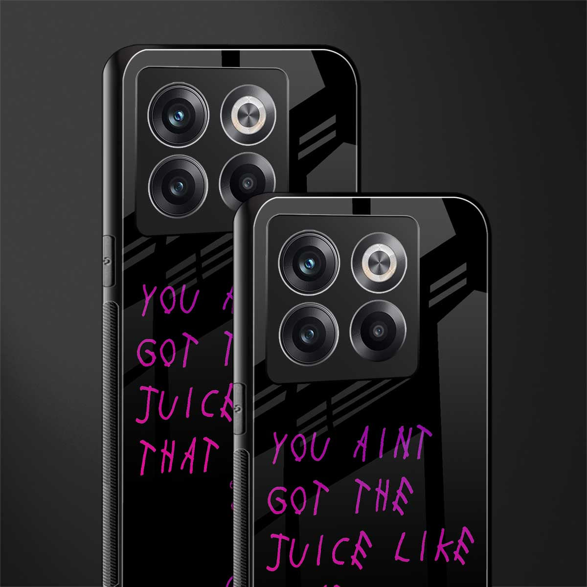 ain't got the juice black edition back phone cover | glass case for oneplus 10t