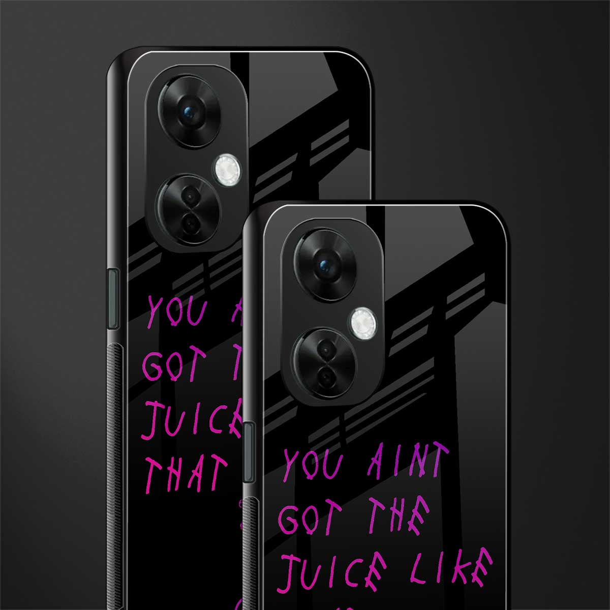 ain't got the juice black edition back phone cover | glass case for oneplus nord ce 3 lite