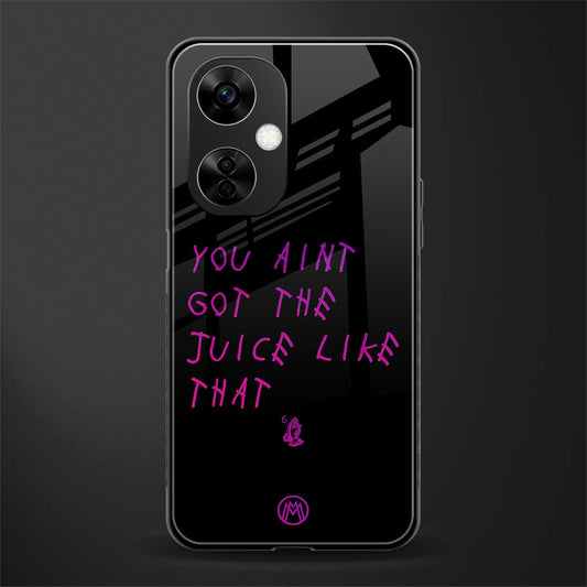 ain't got the juice black edition back phone cover | glass case for oneplus nord ce 3 lite
