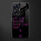 ain't got the juice black edition back phone cover | glass case for realme c55