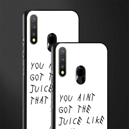 ain't got the juice white edition glass case for vivo u20 image-2