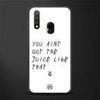 ain't got the juice white edition glass case for vivo u20 image