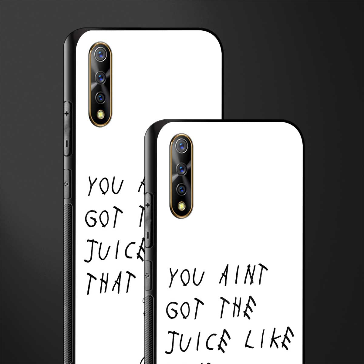 ain't got the juice white edition glass case for vivo s1 image-2