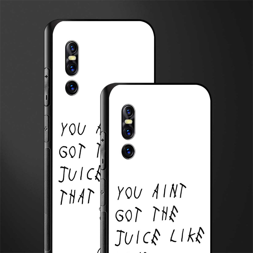 ain't got the juice white edition glass case for vivo v15 pro image-2