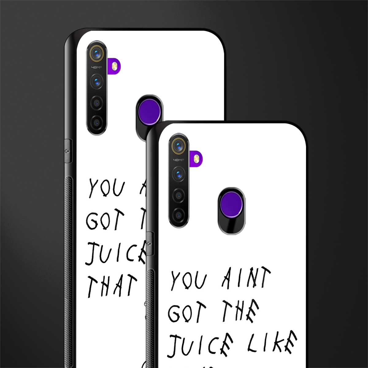 ain't got the juice white edition glass case for realme 5 pro image-2