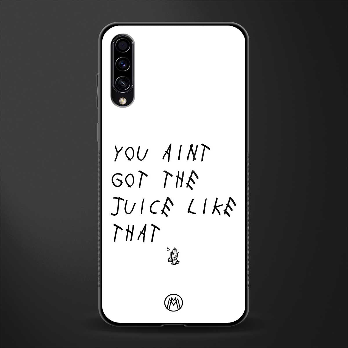 ain't got the juice white edition glass case for samsung galaxy a70 image