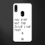 ain't got the juice white edition glass case for redmi 7redmi y3 image