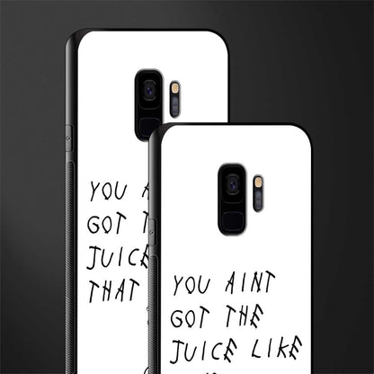 ain't got the juice white edition glass case for samsung galaxy s9 image-2