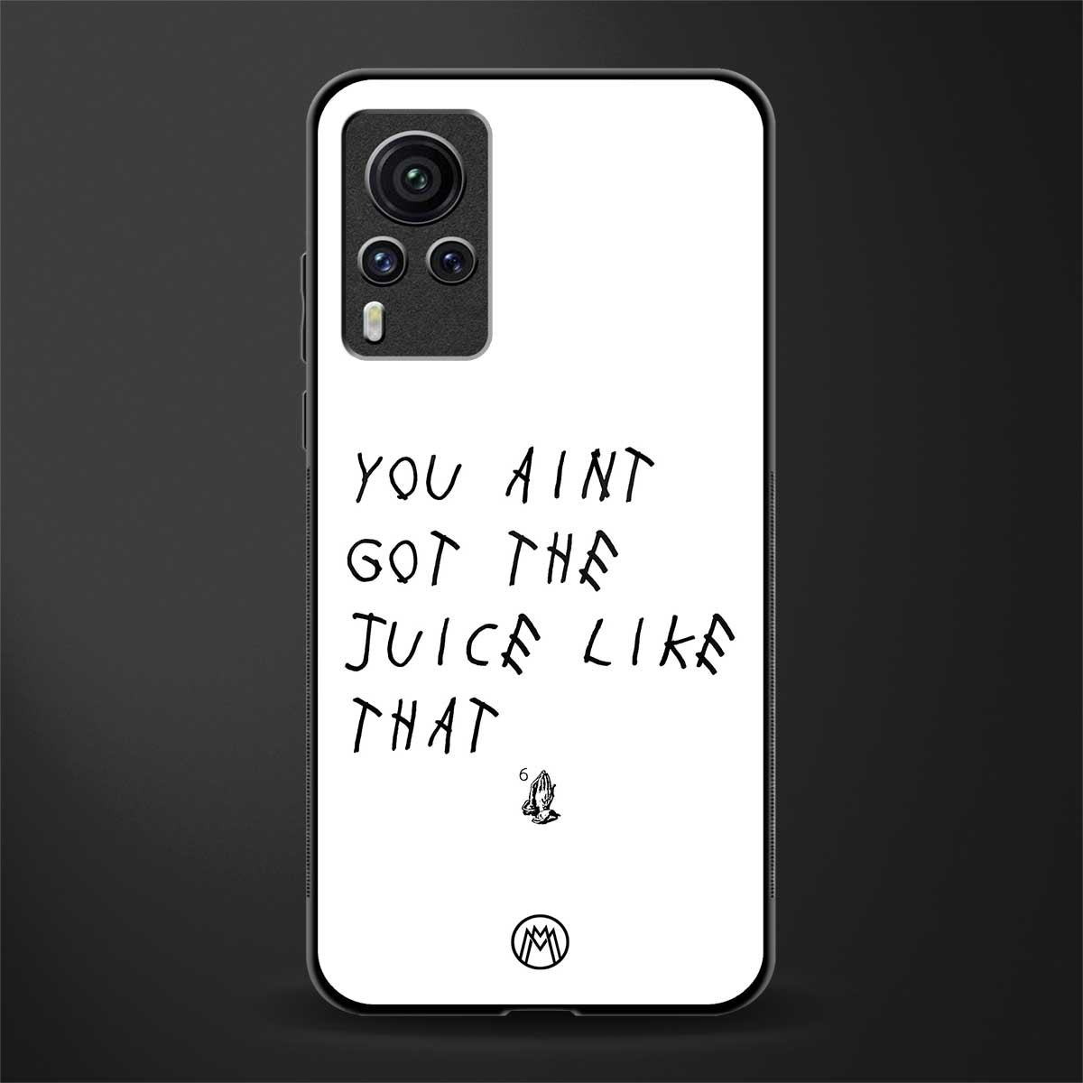 ain't got the juice white edition glass case for vivo x60 pro image