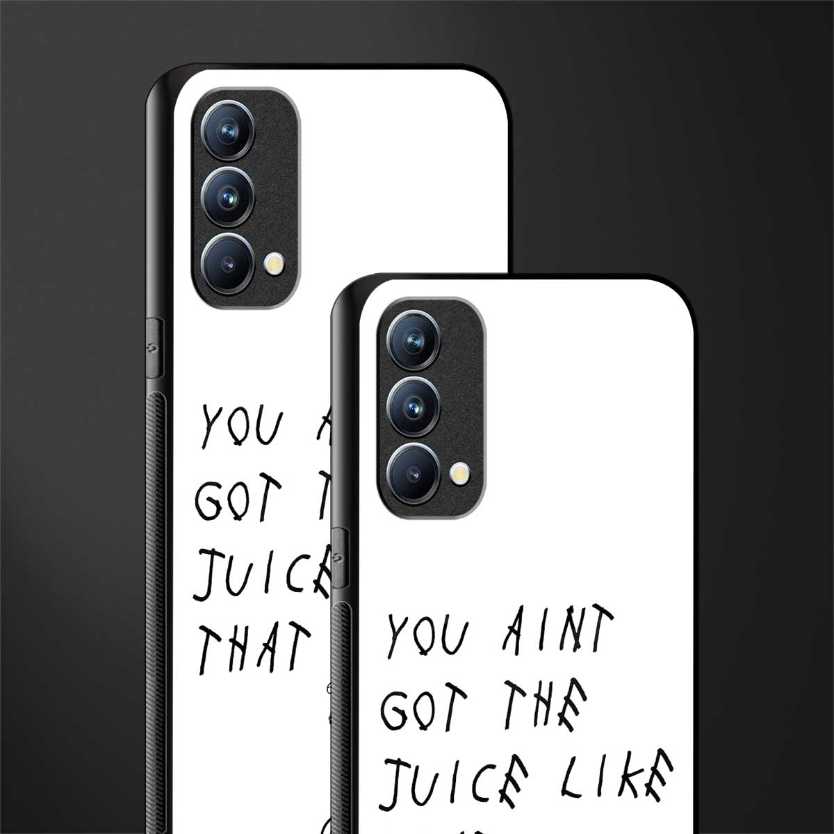 ain't got the juice white edition glass case for oppo f19s image-2