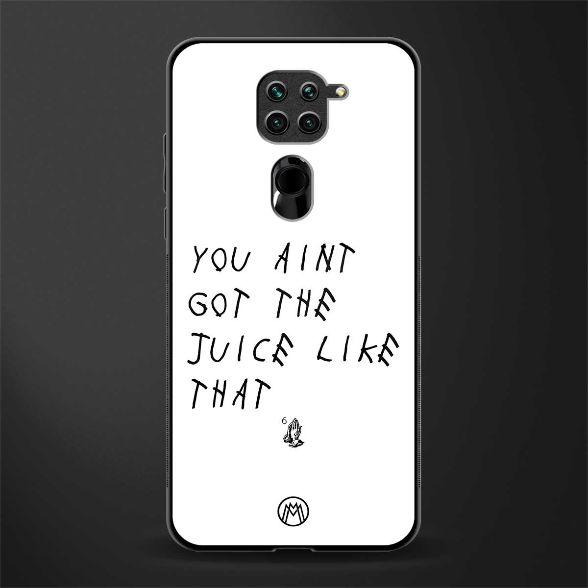 ain't got the juice white edition glass case for redmi note 9 image