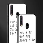 ain't got the juice white edition glass case for vivo y17 image-2
