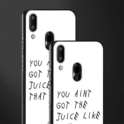 ain't got the juice white edition glass case for vivo y93 image-2