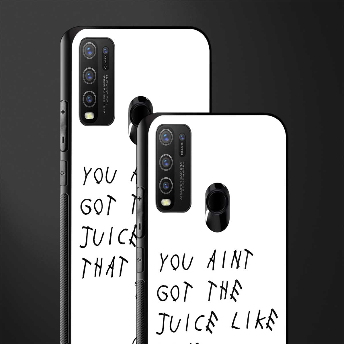 ain't got the juice white edition glass case for vivo y30 image-2