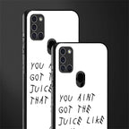 ain't got the juice white edition glass case for samsung galaxy a21s image-2