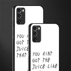 ain't got the juice white edition glass case for samsung note 20 image-2