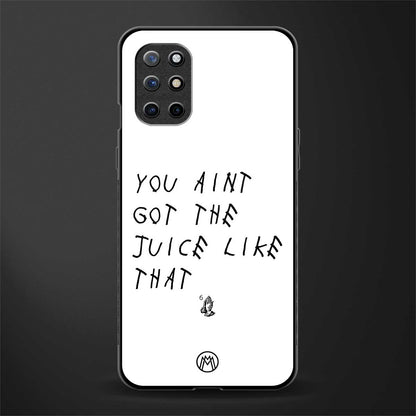 ain't got the juice white edition glass case for oneplus 8t image