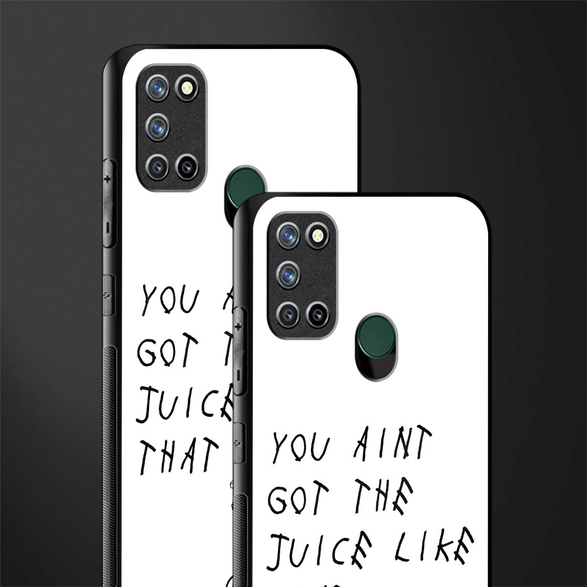 ain't got the juice white edition glass case for realme 7i image-2