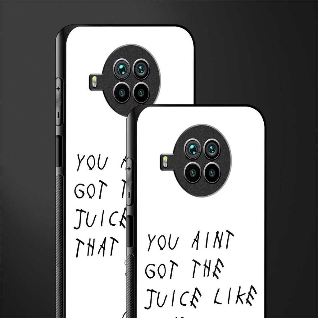 ain't got the juice white edition glass case for mi 10i image-2