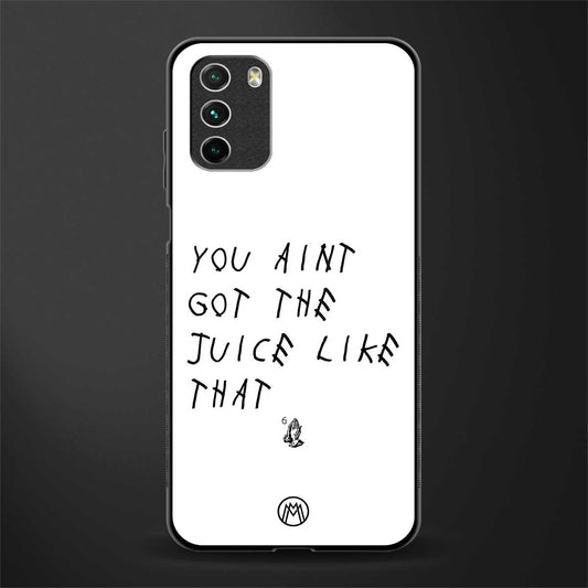 ain't got the juice white edition glass case for poco m3 image