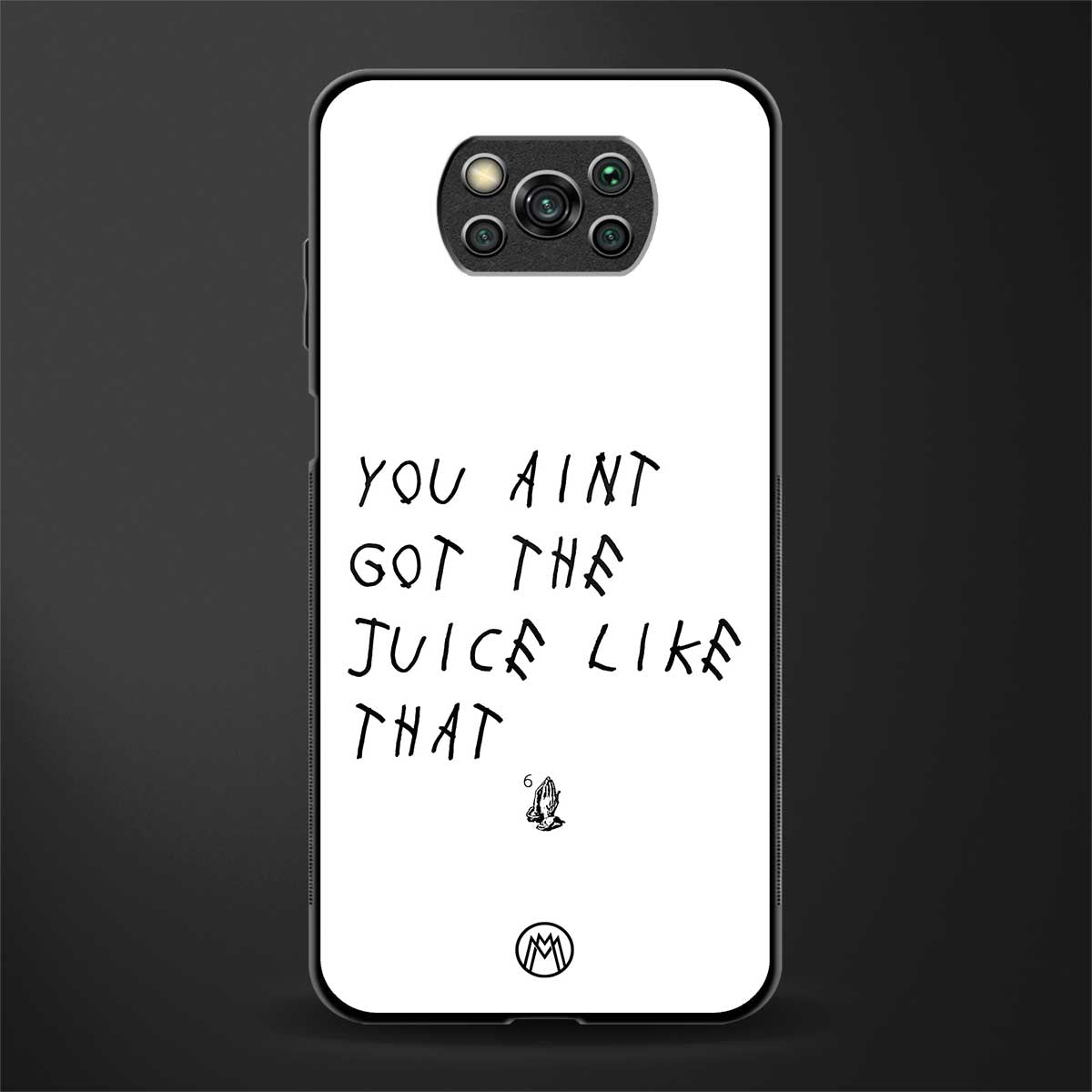 ain't got the juice white edition glass case for poco x3 image