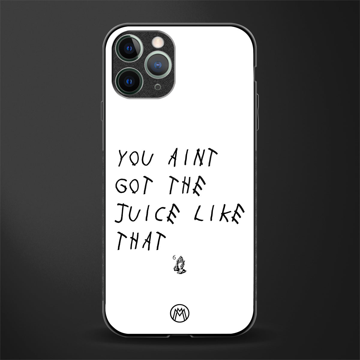 ain't got the juice white edition glass case for iphone 11 pro image