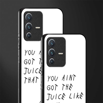 ain't got the juice white edition glass case for vivo v23 5g image-2